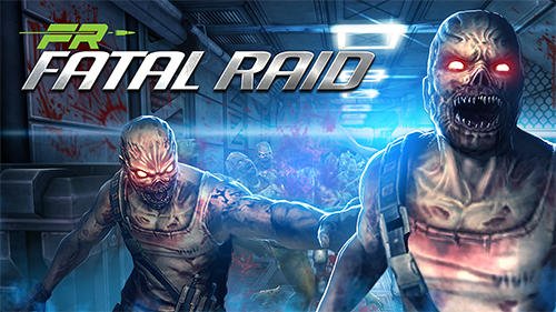 download Fatal raid apk
